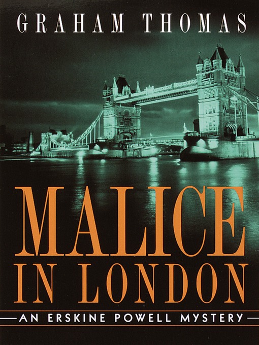 Title details for Malice in London by Graham Thomas - Available